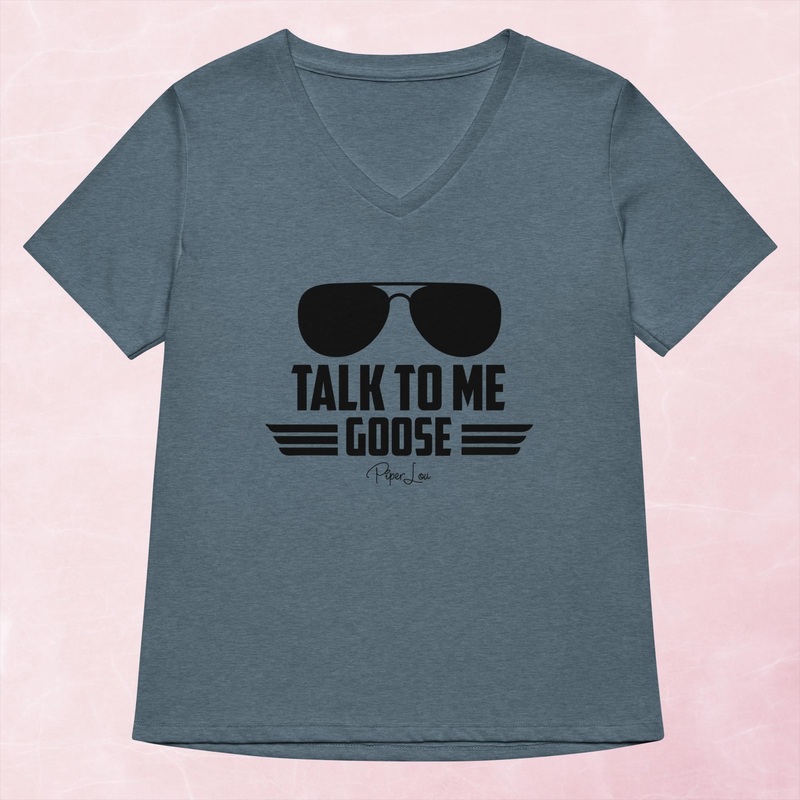 Talk To Me Goose Women’s Graphic V-Neck