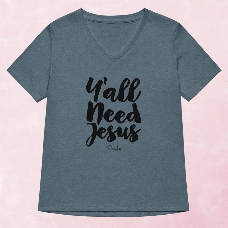 Ya’ll Need Jesus Cursive Women’s Graphic V-Neck