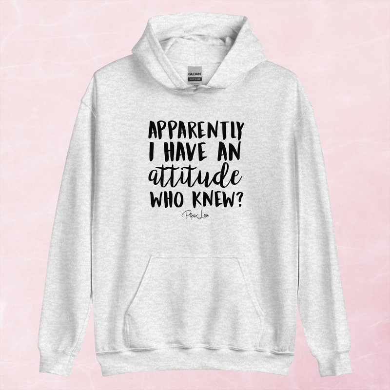 Apparently I Have An Attitude Graphic Hoodie