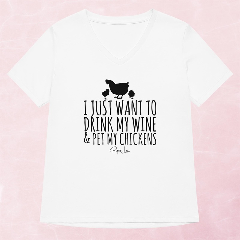 I Just Want To Drink Wine And Pet My Chickens Women’s Graphic V-Neck