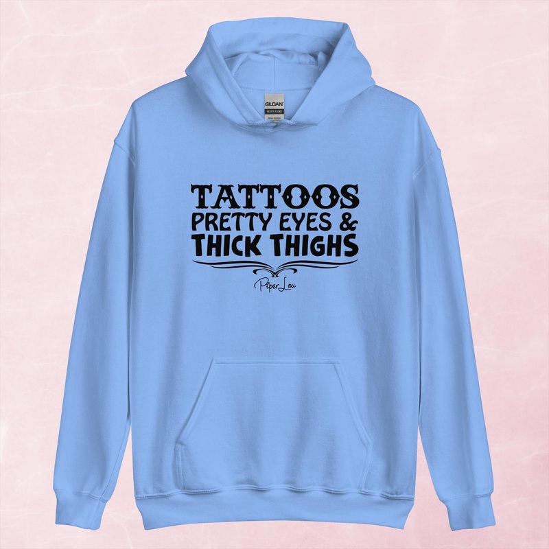 Tattoos Pretty Eyes Thick Thighs Graphic Hoodie
