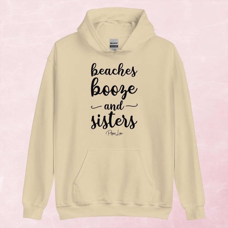 Beaches Booze And Sisters Graphic Hoodie