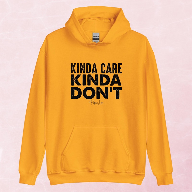 Kinda Care Kinda Don’t Graphic Hoodie