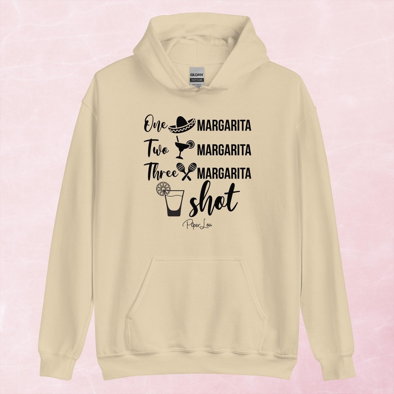One Margarita Two Margarita Three Margarita Shot Graphic Hoodie