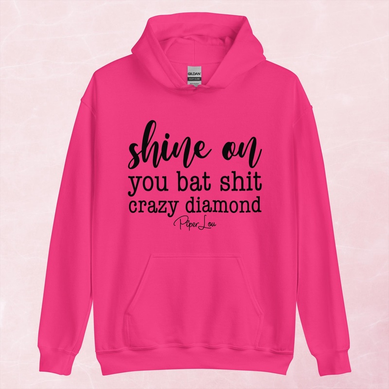 Shine On You Bat Shit Crazy Diamond Graphic Hoodie