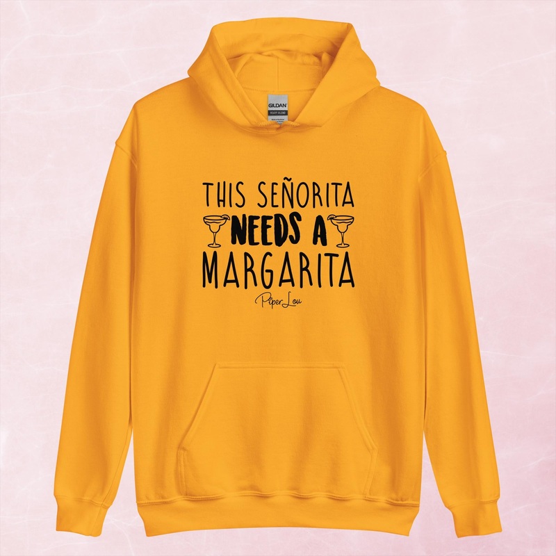 This Senorita Needs A Margarita Graphic Hoodie