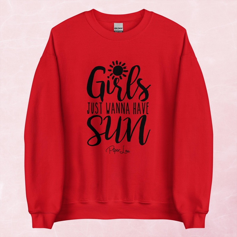 Girls Just Wanna Have Sun Graphic Crewneck Sweatshirt