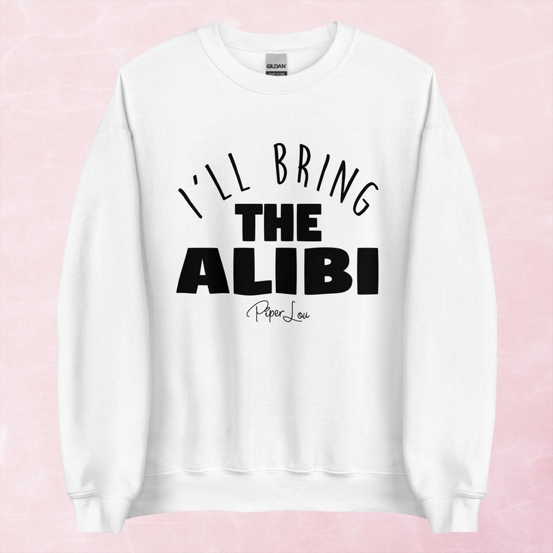 I’ll Bring The Alibi Graphic Crewneck Sweatshirt