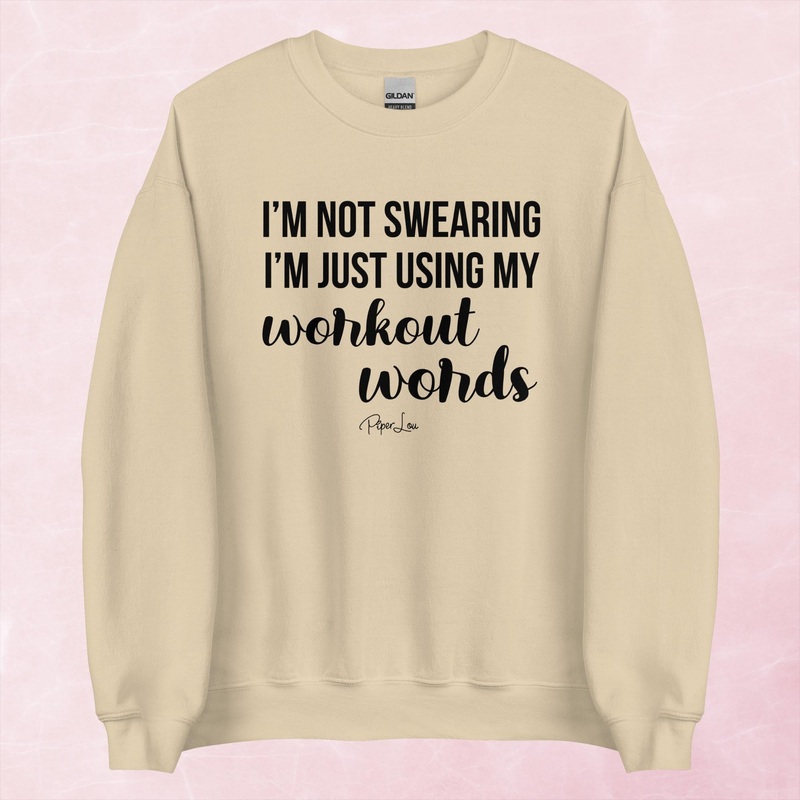 I’m Not Swearing I’m Using Workout Words Graphic Crewneck Sweatshirt