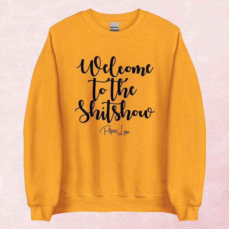 Welcome To The Shitshow Graphic Crewneck Sweatshirt