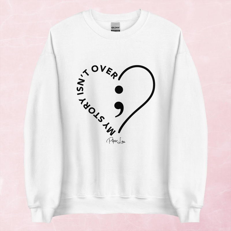 Suicide Awareness | My Story Isn’t Over Graphic Crewneck Sweatshirt