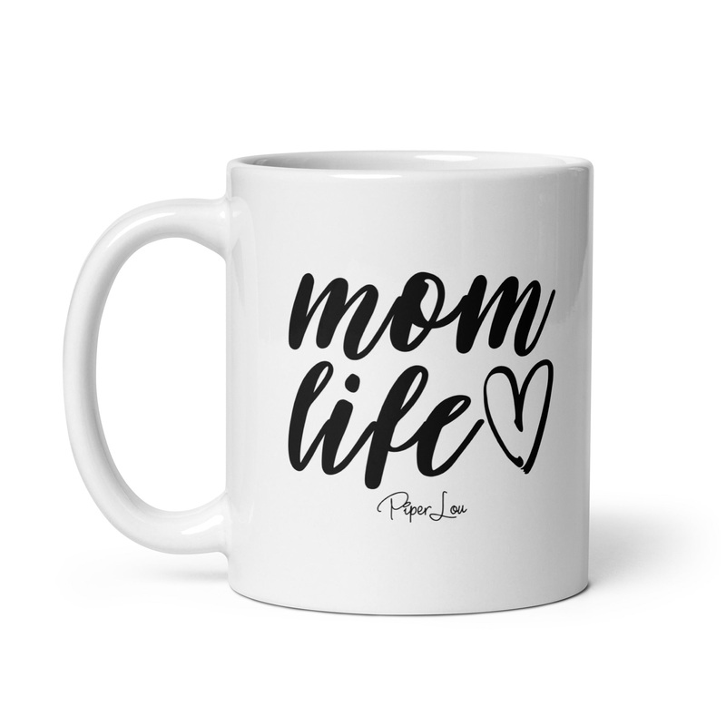 Mom Life Ceramic Coffee Mug|11 oz|15 oz|20 oz