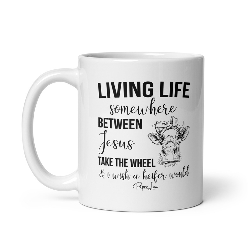 Somewhere Between Jesus Take The Wheel Ceramic Coffee Mug