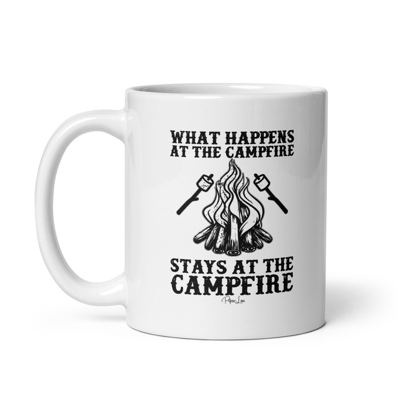 What Happens At The Campfire Ceramic Coffee Mug