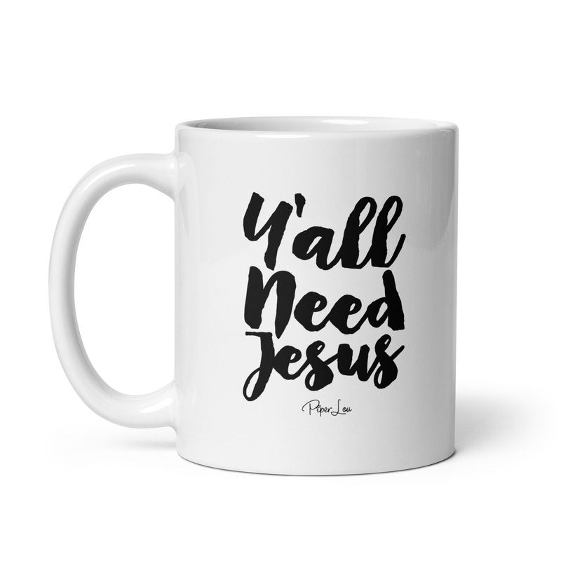 Ya’ll Need Jesus Cursive Ceramic Coffee Mug
