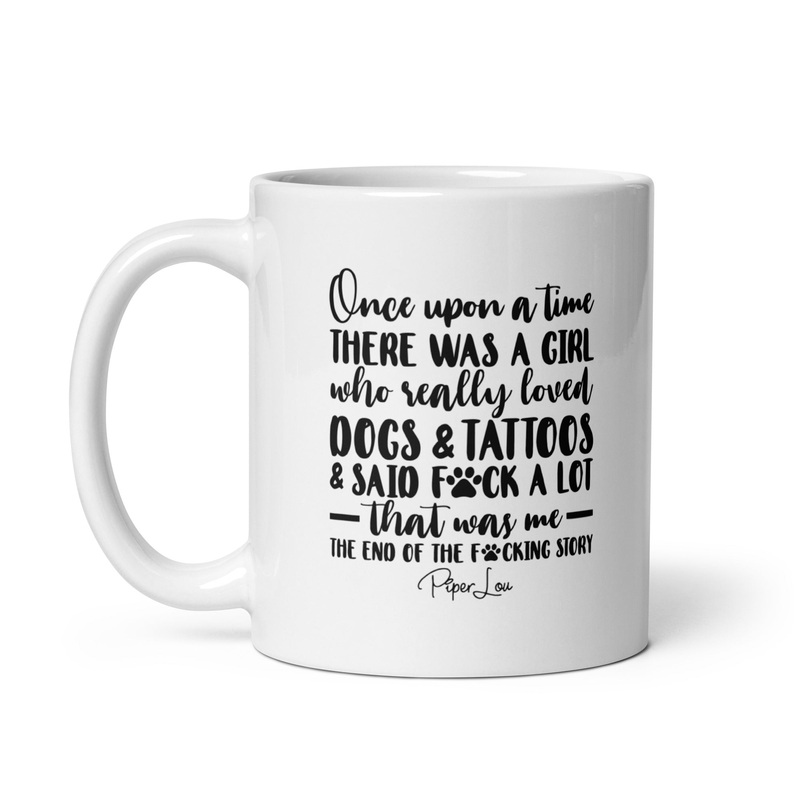 A Girl Who Really Loved Dogs And Tattoos Ceramic Coffee Mug
