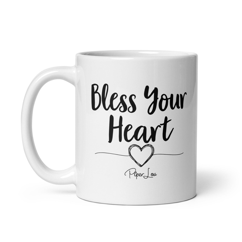 Bless Your Heart Ceramic Coffee Mug