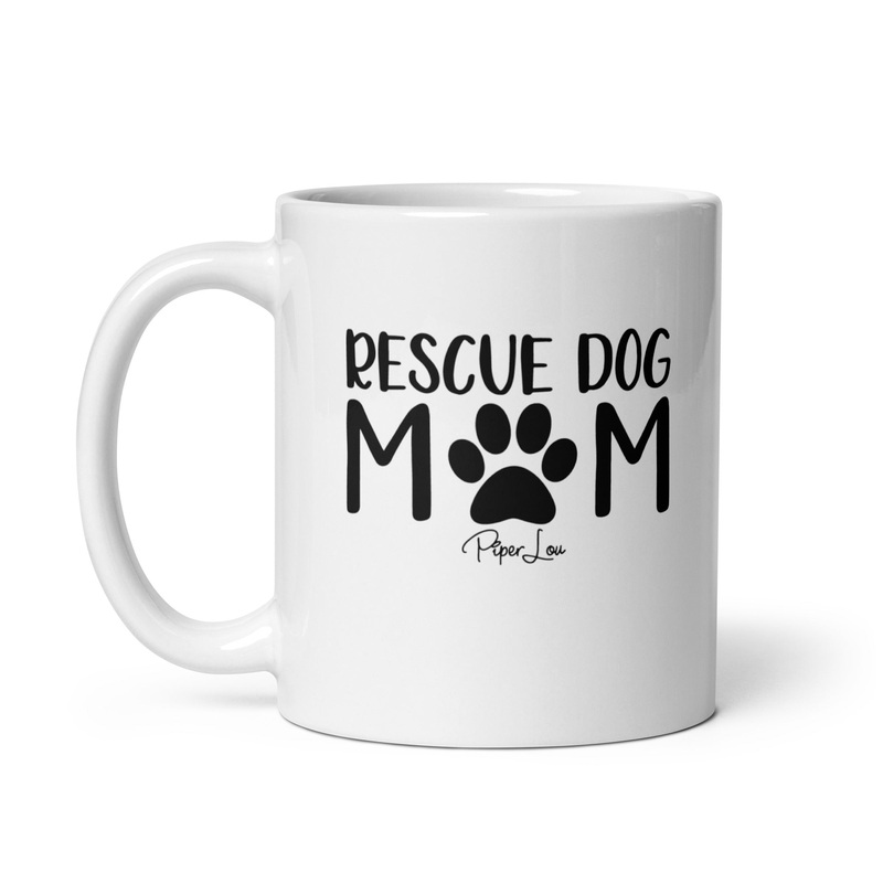 Rescue Dog Mom Ceramic Coffee Mug