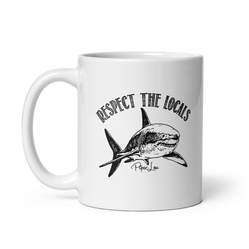 Respect The Locals Shark Ceramic Coffee Mug