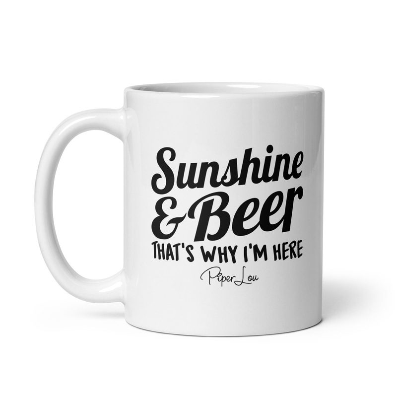 Sunshine And Beer Ceramic Coffee Mug