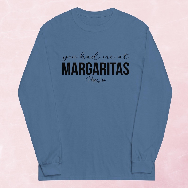 You Had Me At Margaritas Graphic Long Sleeve Tee