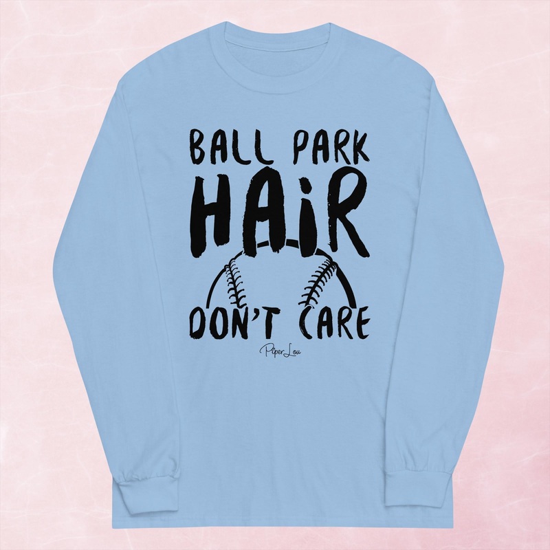 Ball Park Hair Don’t Care Graphic Long Sleeve Tee