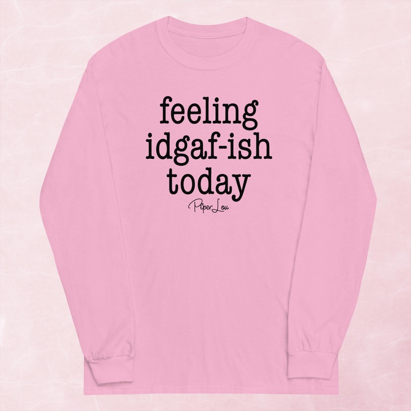 Feeling IDGAFish Today Graphic Long Sleeve Tee