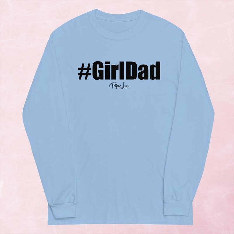 Girl Dad Men’s Apparel Graphic Long Sleeve Tee