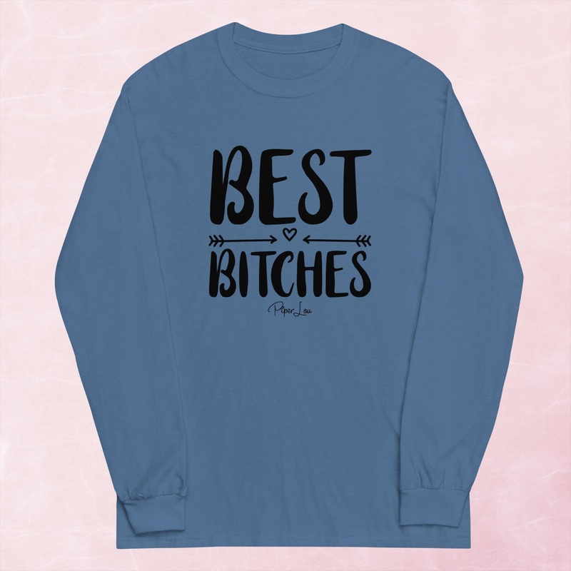Best Bitches Graphic Long Sleeve Tee