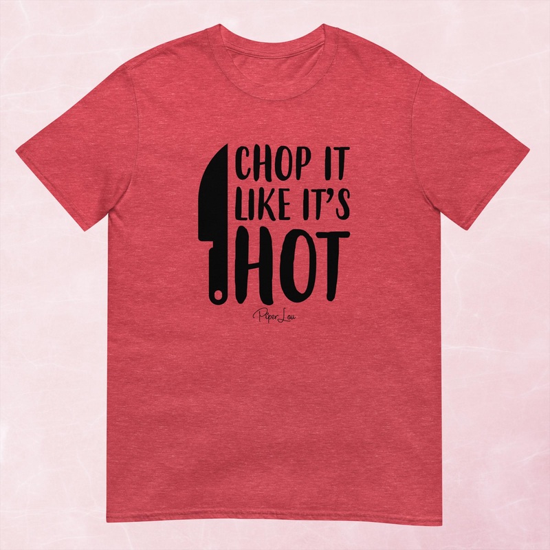 Chop It Like It’s Hot Graphic Tee