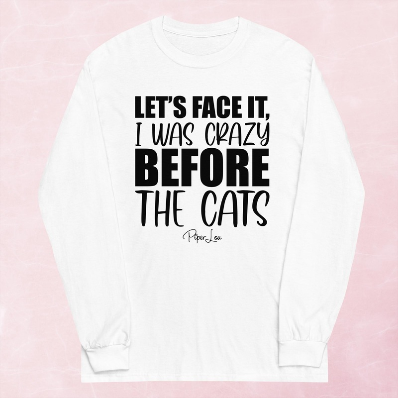 Crazy Before The Cats Graphic Long Sleeve Tee