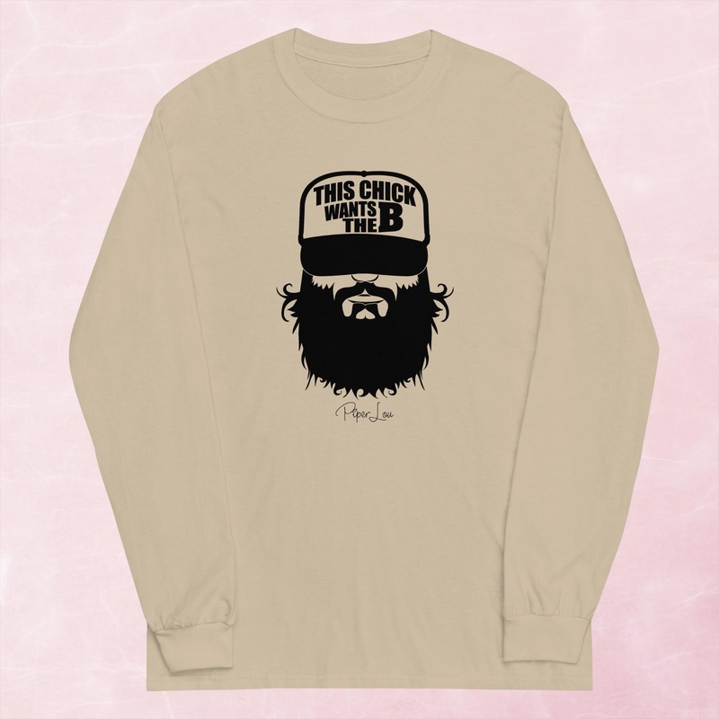 This Chick Wants The B Graphic Long Sleeve Tee