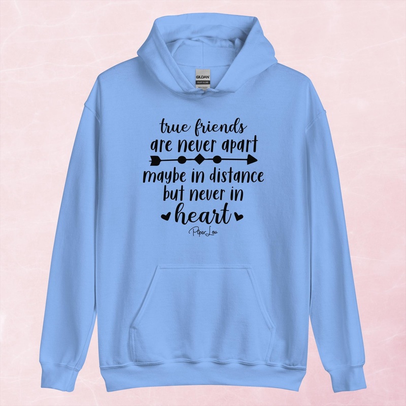True Friends Are Never Apart Graphic Hoodie