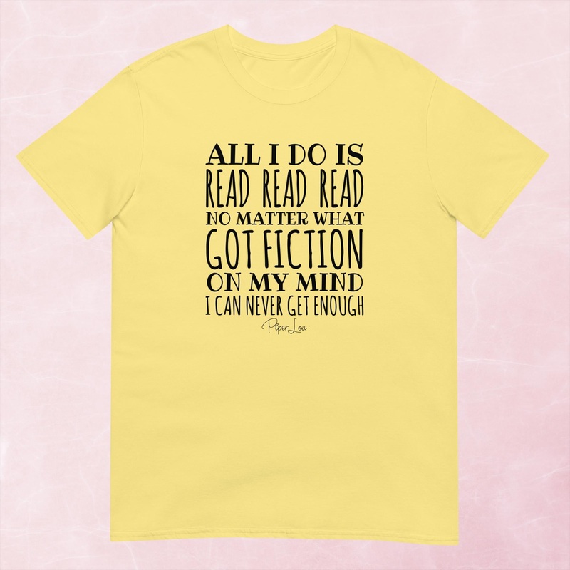 All I Do Is Read Graphic Tee|Heather Red|Tropical Blue|Sand|Light Blue|Sport Grey|Cornsilk|White|S|M|L|XL|2XL|3XL