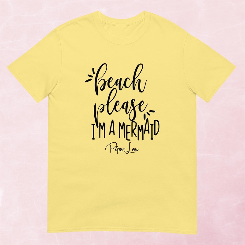 Beach Please I’m A Mermaid Graphic Tee