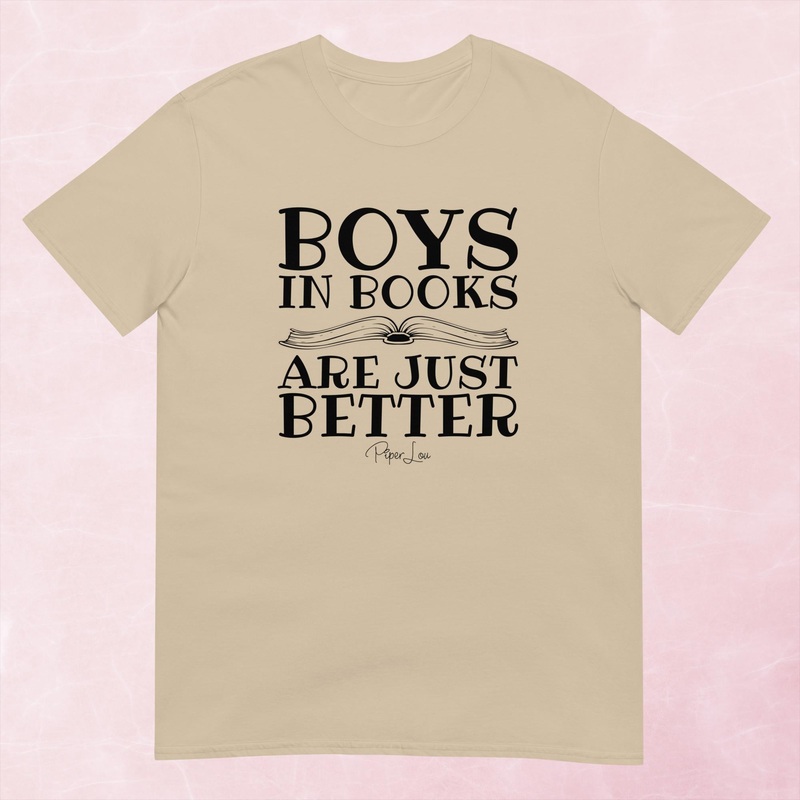 Boys In Books Are Just Better Graphic Tee