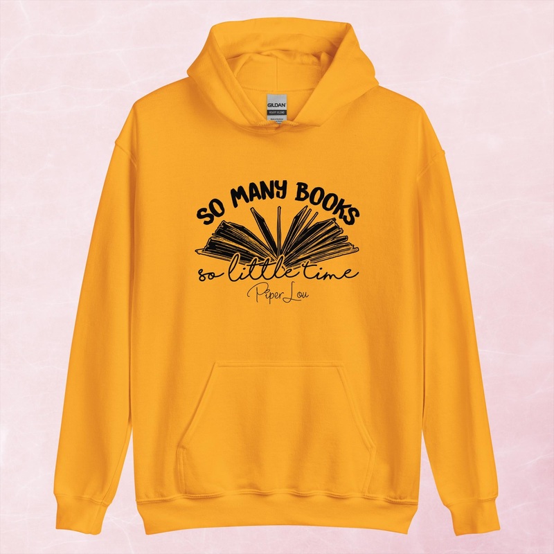 So Many Books So Little Time Graphic Hoodie