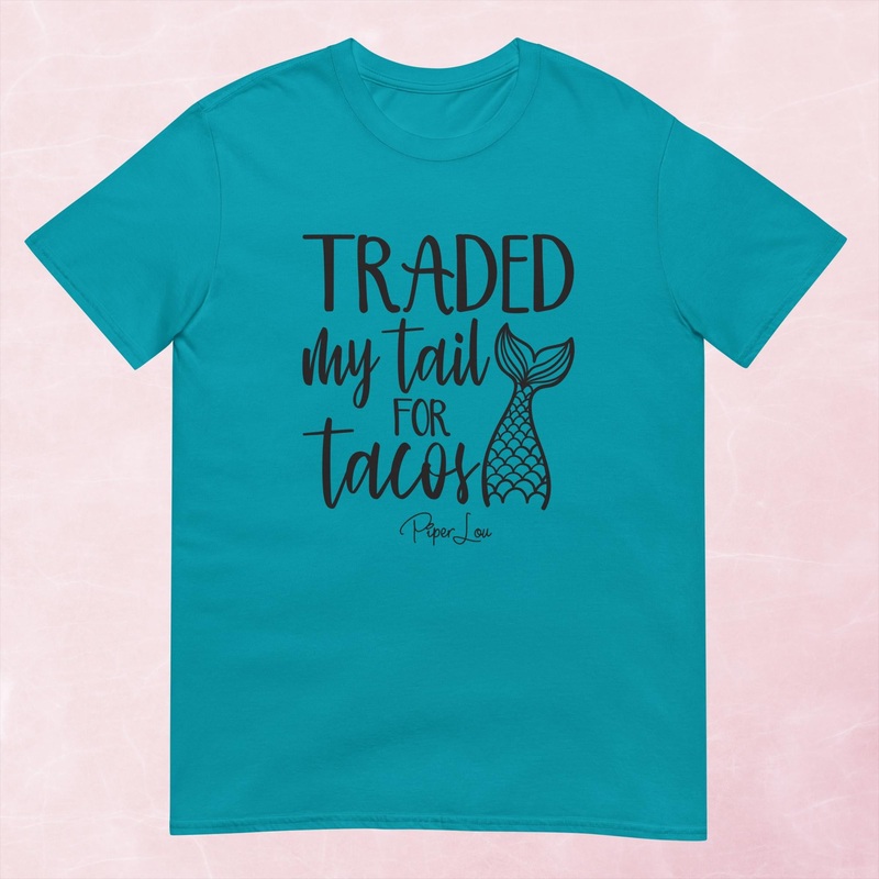 Traded My Tail For Tacos Graphic Tee