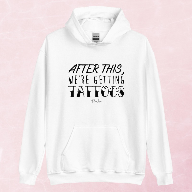 After This Were Getting Tattoos Graphic Hoodie