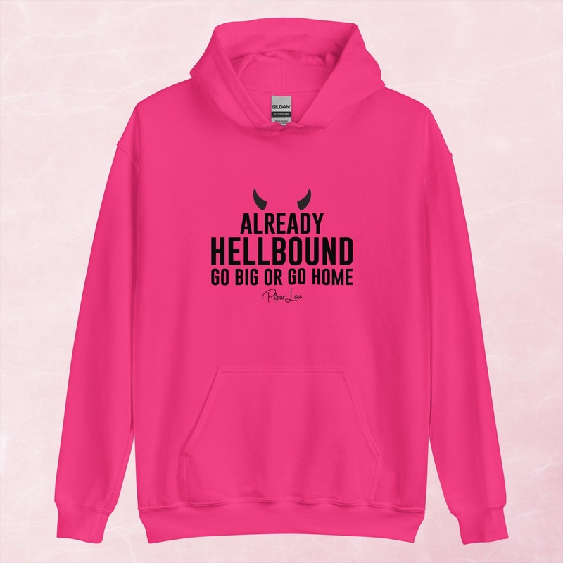 Already Hellbound Graphic Hoodie