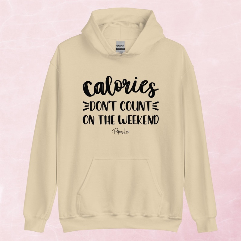 Calories Don’t Count On The Weekend Graphic Hoodie