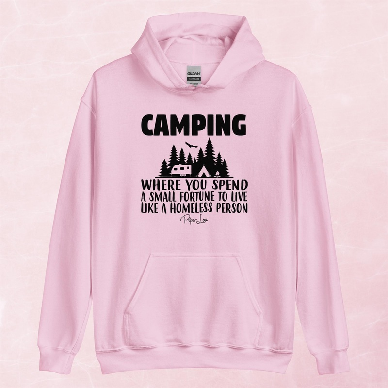 Camping, Where You Spend A Small Fortune Graphic Hoodie