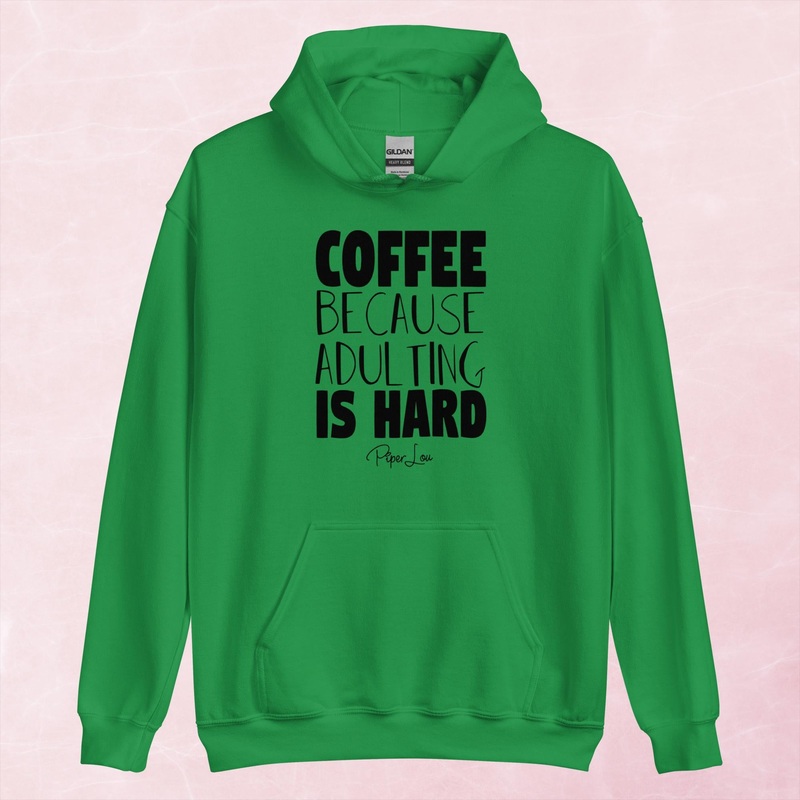 Coffee Because Adulting Is Hard Graphic Hoodie