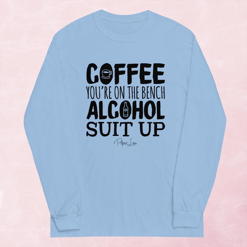 Coffee You’re On The Bench Graphic Long Sleeve Tee