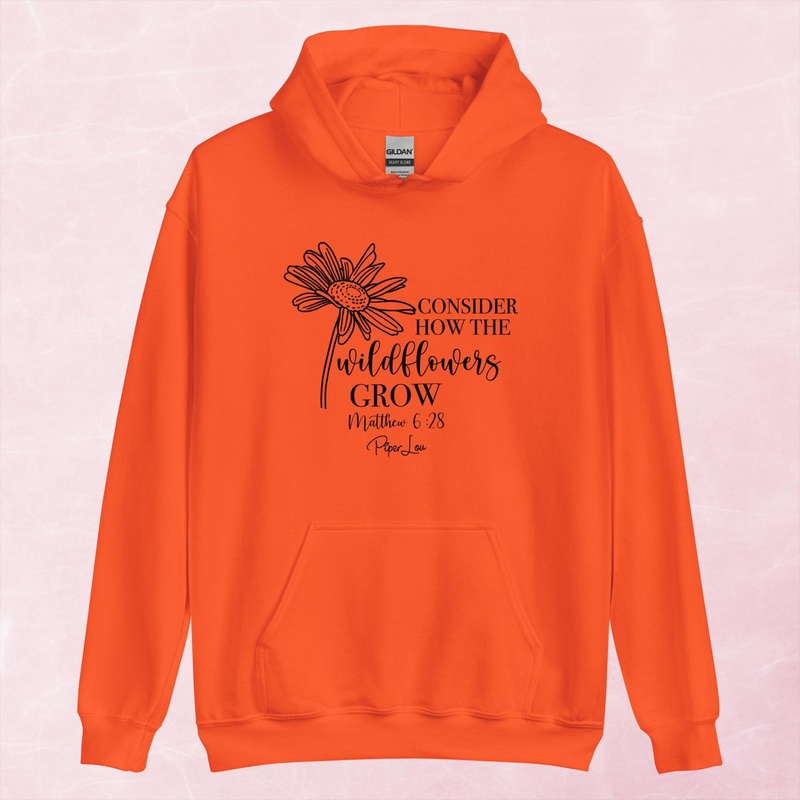 Consider How The Wildflowers Grow Graphic Hoodie