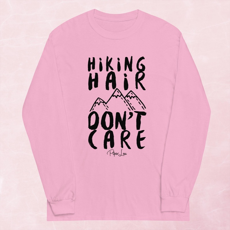 Hiking Hair Don’t Care Graphic Long Sleeve Tee