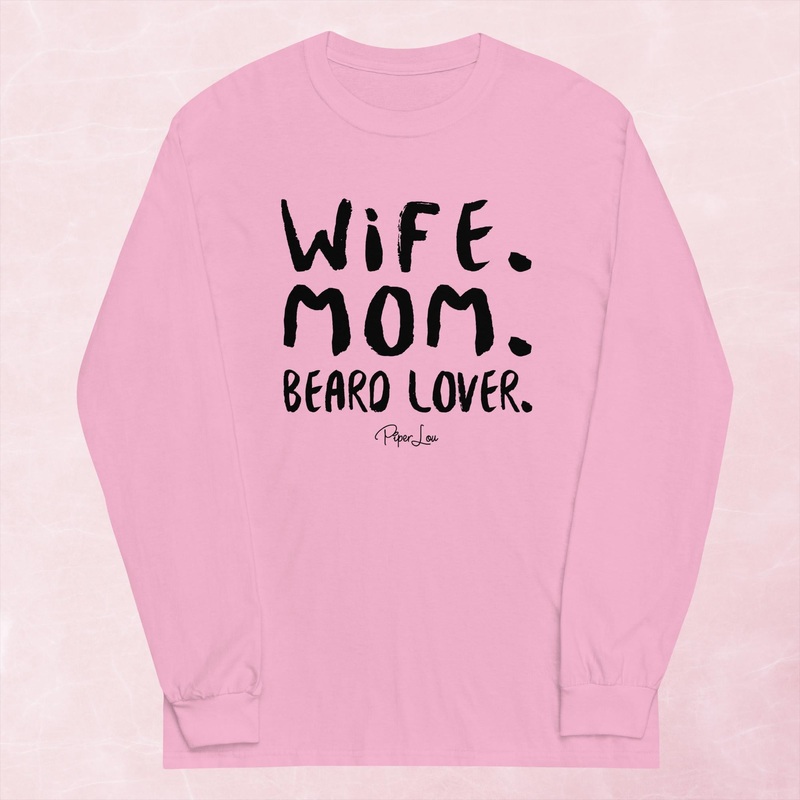 Wife, Mom, Beard Lover Graphic Long Sleeve Tee