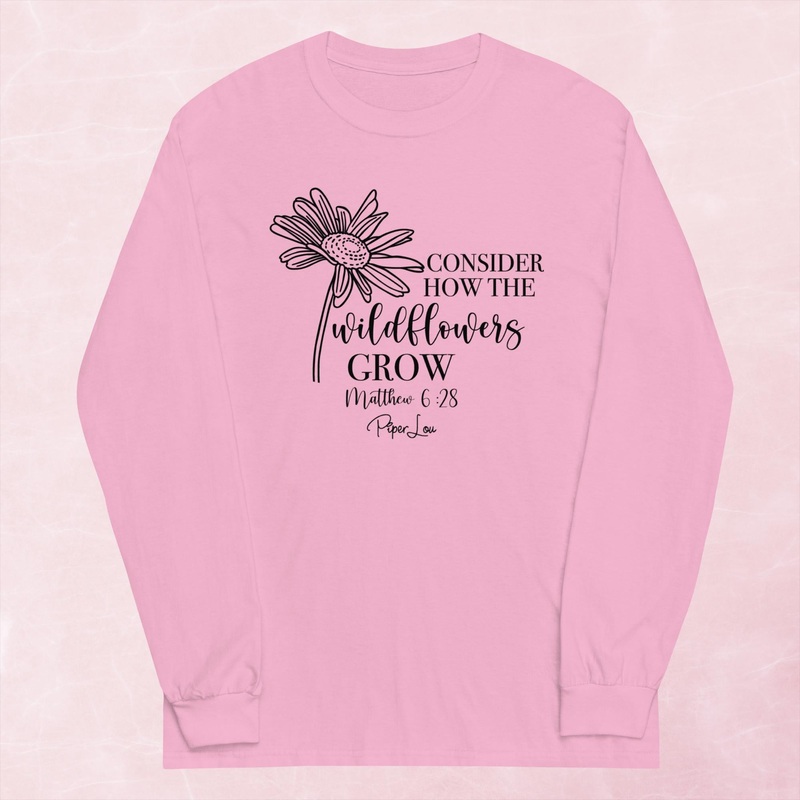 Consider How The Wildflowers Grow Graphic Long Sleeve Tee