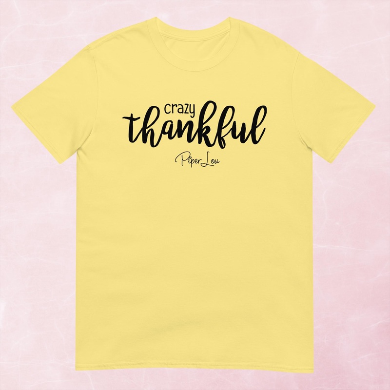 Crazy Thankful Graphic Tee|Heather Red|Tropical Blue|Sand|Light Blue|Sport Grey|Cornsilk|White|S|M|L|XL|2XL|3XL