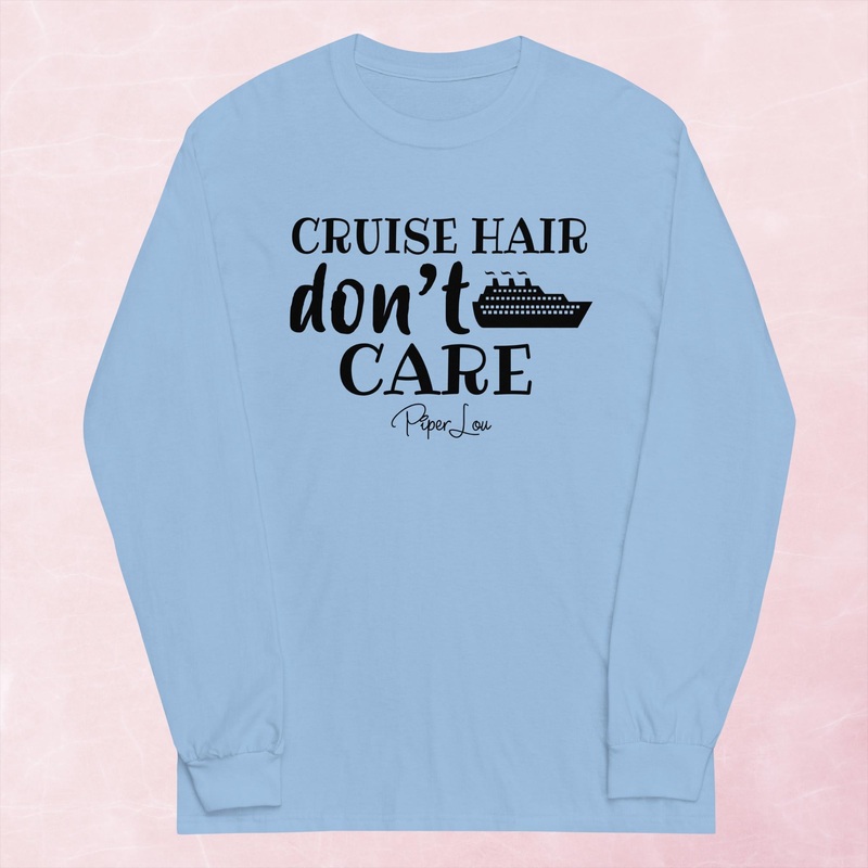 Cruise Hair Don’t Care Graphic Long Sleeve Tee